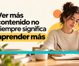 Ver más contenido no siempre significa aprender más